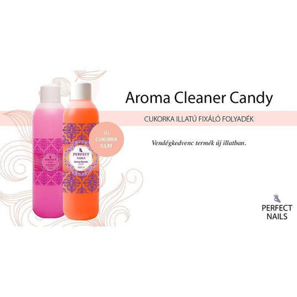 PERFECT NAILS Aroma Cleaner Candy fiksuojamasis skystasis valiklis, 1000 ml - Beauty Kit